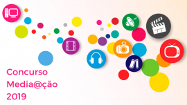 Media@ção 2019: Produção audiovisual em contexto educativo