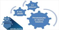 Webcast Probótica –"Programar com objetos tangíveis"