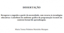 Recuperar o engenho a partir da necessidade, com recurso às tecnologias educativas: Contributo do ambiente gráfico de programação Scratch em contexto formal de aprendizagem.